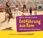 Entführung aus Rom, 2 Audio-CDs