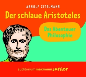 Der schlaue Aristoteles, 1 Audio-CD