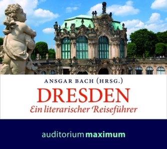 Dresden, Ein literarischer Reiseführer, 1 Audio-CD