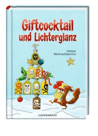 Giftcocktail und Lichterglanz