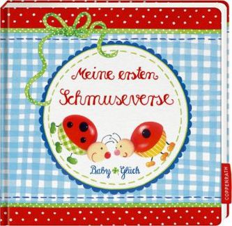 BabyGlück: Meine ersten Schmuseverse