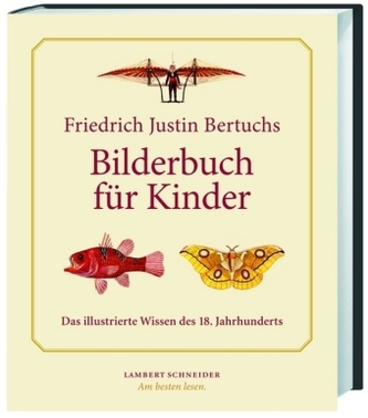 Friedrich Justin Bertuchs Bilderbuch für Kinder