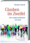 Glauben im Zweifel