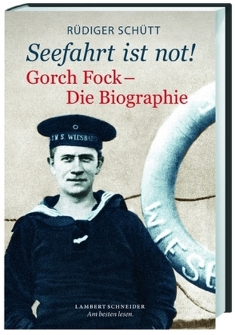 'Seefahrt ist not!'