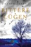 Bittere Lügen