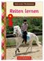 Mein erstes Pferdewissen - Reiten lernen
