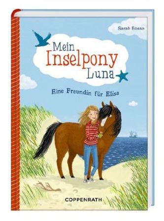 Mein Inselpony Luna - Eine Freundin für Elisa
