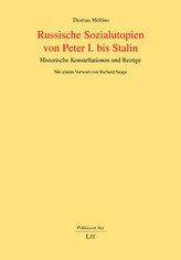 Russische Sozialutopien von Peter I. bis Stalin