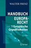 Europäische Grundfreiheiten