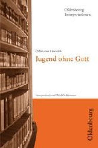 Ödön von Horvath 'Jugend ohne Gott'