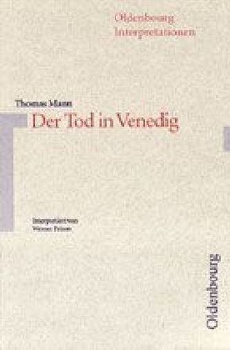 Thomas Mann 'Der Tod in Venedig'