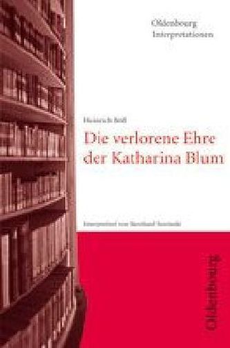 Heinrich Böll 'Die verlorene Ehre der Katharina Blum'