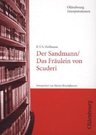 E. T. A. Hoffmann 'Der Sandmann / Das Fräulein von Scuderi'