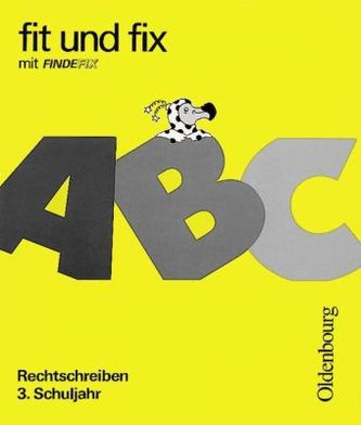 Rechtschreiben 3. Schuljahr