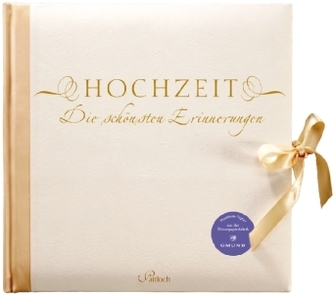 Hochzeit - Die schönsten Erinnerungen