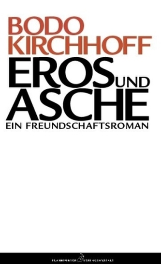Eros und Asche