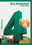 4. Schuljahr, Arbeitsheft, Ausgabe für Baden-Württemberg, Berlin, Brandenburg, Bremen, Mecklenburg-Vorpommern, Niedersachsen, No