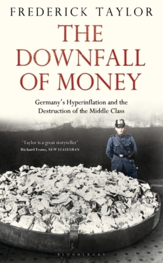The Downfall of Money. Inflation, englische Ausgabe