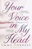 Your Voice In My Head