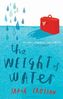 The Weight Of Water. Die Sprache des Wassers, englische Ausgabe