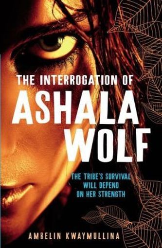 The Interrogation of Ashala Wolf