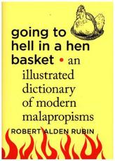 Going to Hell in a Hen Basket