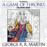 The Official A Game of Thrones Coloring Book