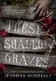 These Shallow Graves. Straße der Schatten, englische Ausgabe
