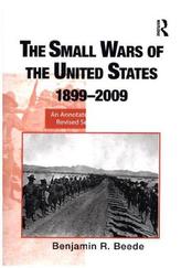 The Small Wars of the United States, 1899-2009