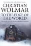 To the edge of the world