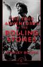 The True Adventures of the Rolling Stones