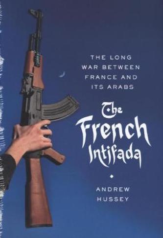 The French Intifada