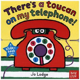 Slide And Seek - There's a Toucan on My Telephone