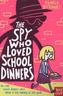 The Spy Who Loved School Dinners