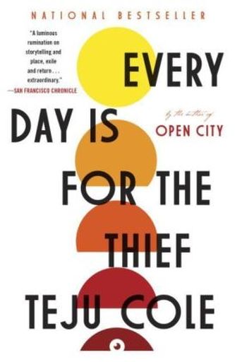 Every Day Is For The Thief. Jeder Tag gehört dem Dieb, englische Ausgabe