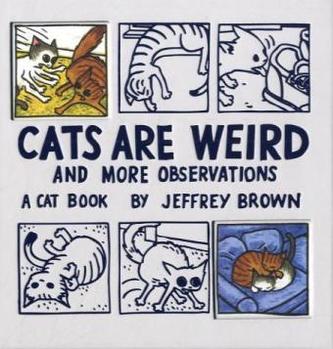 Cats Are Weird