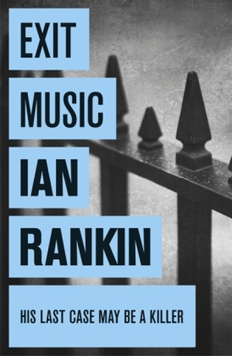 Exit Music. Ein Rest von Schuld, englische Ausgabe