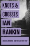 Knots & Crosses. Verborgene Muster, englische Ausgabe