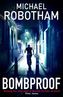 Bombproof. Bis du stirbst, englische Ausgabe