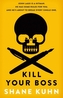 Kill Your Boss. Töte deinen Chef, englische Ausgabe