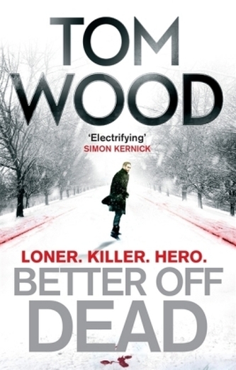 Better Off Dead. Kill Shot, englische Ausgabe