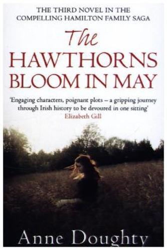 The Hawthorns Bloom In May