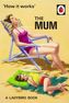 It It Works: The Mum