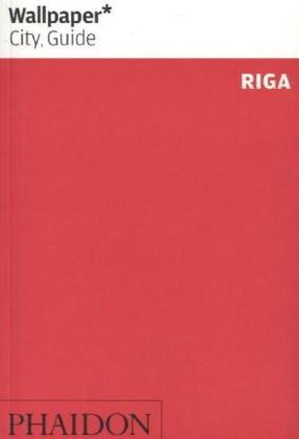 Wallpaper City Guide Riga, English edition