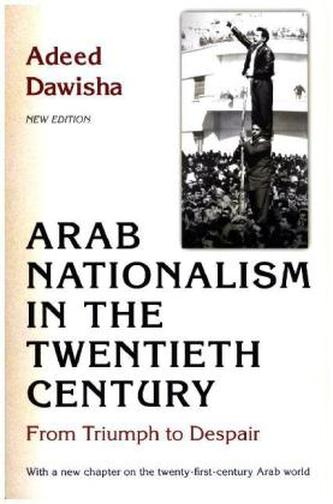 Arab Nationalism in the Twentieth Century