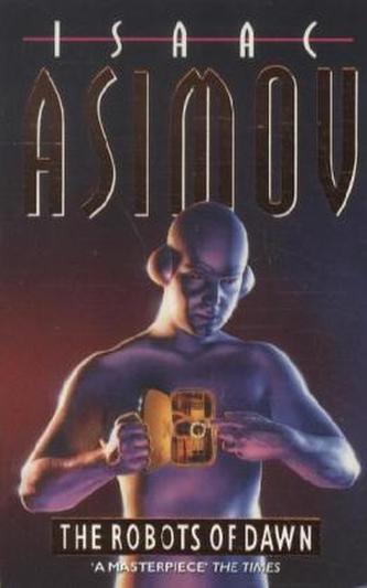 The Robots Of Dawn