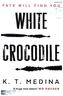 White Crocodile. Das weiße Krokodil, englische Ausgabe