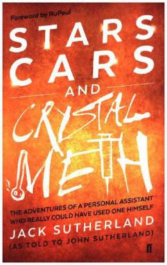 Stars, Cars and Crystal Meth