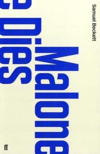 Malone Dies. Malone stirbt, englische Ausgabe