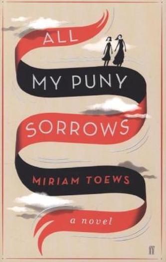 All My Puny Sorrows